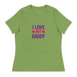 For Women: I Love My Daddy