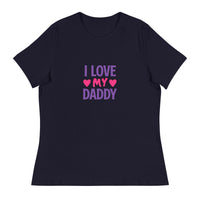 For Women: I Love My Daddy