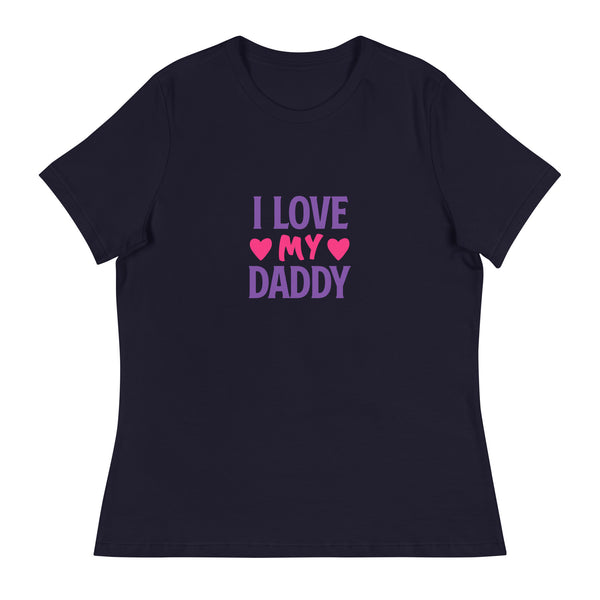 For Women: I Love My Daddy