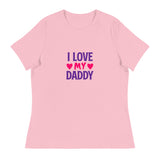 For Women: I Love My Daddy