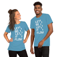 The Inspirational Collection-Let it Go-Short-Sleeve Unisex T-Shirt